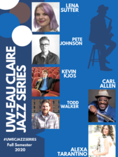 Jazz Series Guest Artists Fall Semester 2020