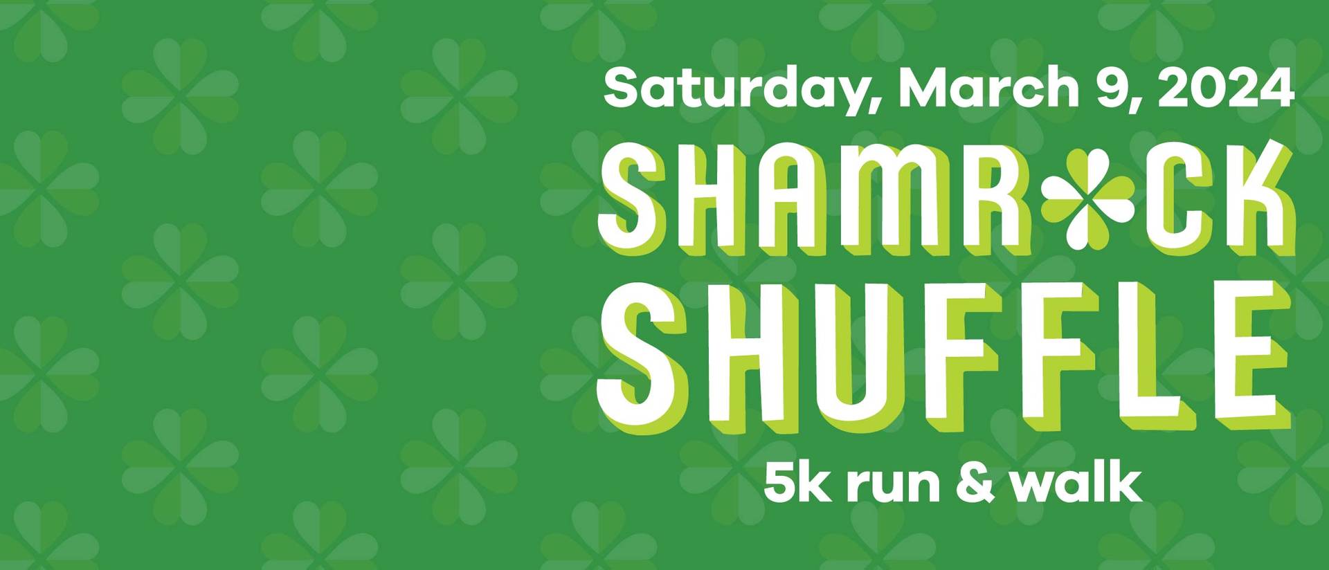 2024 Shamrock Shuffle Run/Walk
