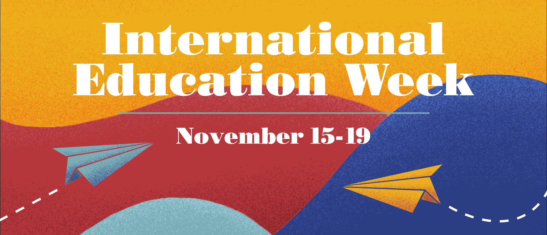International Education Week, Nov. 15-19
